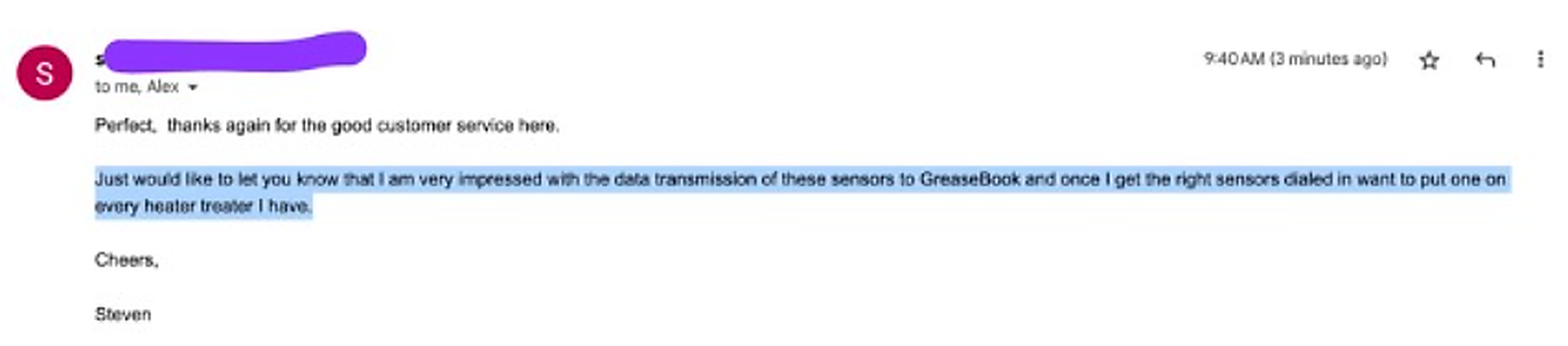 Customer email: impressed with data transmission to GreaseBook, wants to put one on every heater treater